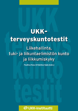 Husu, Pauliina - UKK-terveyskuntotestit, ebook