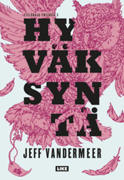 VanderMeer, Jeff - Hyväksyntä, e-kirja