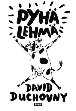 Duchovny, David - Pyhä lehmä, ebook