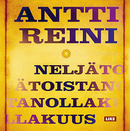 Reini, Antti - Neljätoistanollakuus, audiobook
