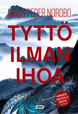 Nordbo, Mads Peder - Tyttö ilman ihoa, ebook