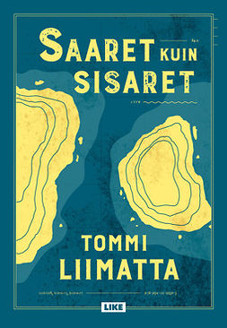 Liimatta, Tommi - Saaret kuin sisaret, e-bok