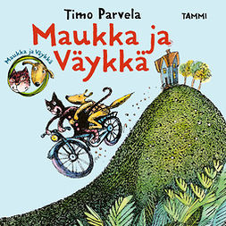 Parvela, Timo - Maukka ja Väykkä, äänikirja
