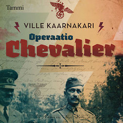 Kaarnakari, Ville - Operaatio Chevalier, äänikirja
