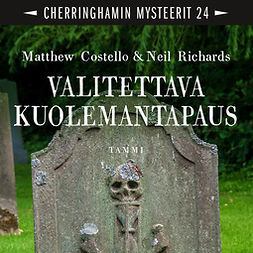 Costello, Matthew - Valitettava kuolemantapaus: Cherringhamin mysteerit 24, audiobook