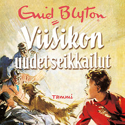 Blyton, Enid - Viisikon uudet seikkailut, audiobook