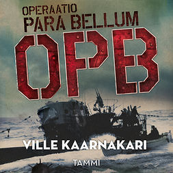 Kaarnakari, Ville - Operaatio Para Bellum, äänikirja