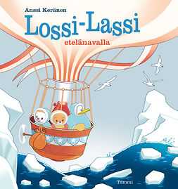 Keränen, Anssi - Lossi-Lassi etelänavalla, e-bok