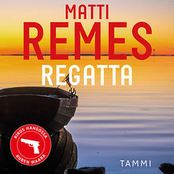 Remes, Matti - Regatta, audiobook