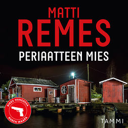 Remes, Matti - Periaatteen mies, audiobook