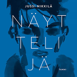 Nikkilä, Jussi - Näyttelijä, audiobook