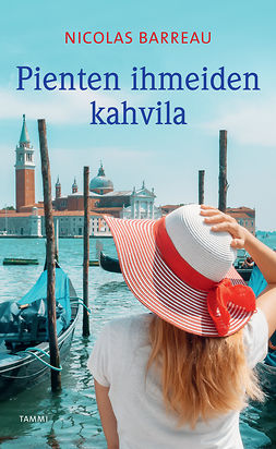 Barreau, Nicolas - Pienten ihmeiden kahvila, ebook