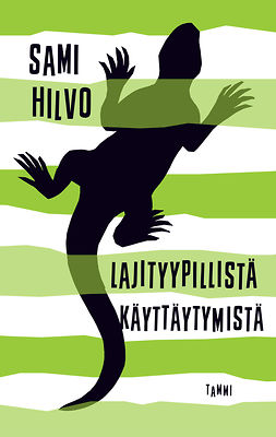 Hilvo, Sami - Lajityypillistä käyttäytymistä, ebook