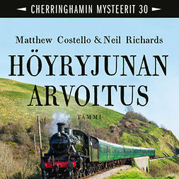 Costello, Matthew - Höyryjunan arvoitus: Cherrinhamin mysteerit 30, äänikirja