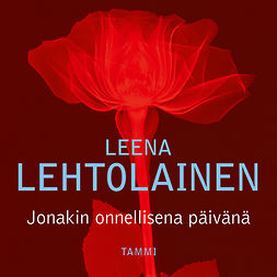 Lehtolainen, Leena - Jonakin onnellisena päivänä, audiobook