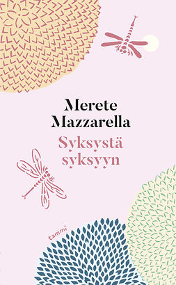 Mazzarella, Merete - Syksystä syksyyn, ebook