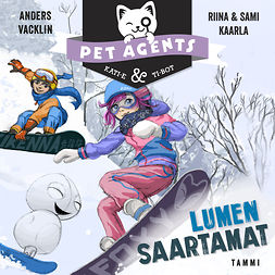 Kaarla, Riina ja Sami - Lumen saartamat. Pet Agents 6, audiobook