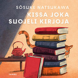 Natsukawa, Sōsuke - Kissa joka suojeli kirjoja, äänikirja
