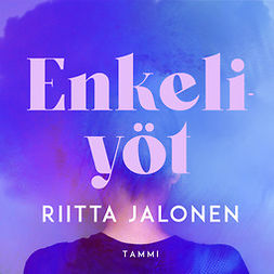 Jalonen, Riitta - Enkeliyöt, audiobook