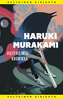 Murakami, Haruki - Vieterilintukronikka, e-bok