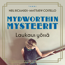 Costello, Matthew - Mydworthin mysteerit: Laukaus yössä: Mydworthin mysteerit 1, audiobook