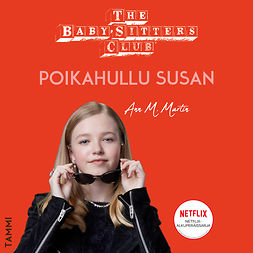 Martin, Ann M. - The Baby-Sitters Club. Poikahullu Susan, audiobook