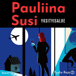 Susi, Pauliina - Yksityisalue, äänikirja