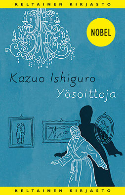 Ishiguro, Kazuo - Yösoittoja, ebook