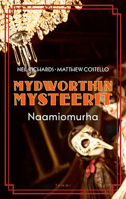 Costello, Matthew - Mydworthin mysteerit: Naamiomurha: Mydworthin Mysteerit 4, e-bok