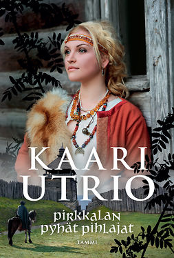 Utrio, Kaari - Pirkkalan pyhät pihlajat, e-kirja