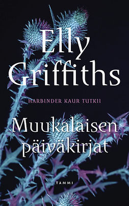 Griffiths, Elly - Muukalaisen päiväkirjat, e-bok