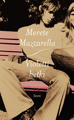 Mazzarella, Merete - Violetti hetki, e-kirja