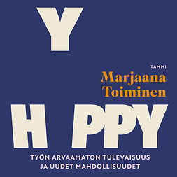 Toiminen, Marjaana - Hyppy: Työn arvaamaton tulevaisuus ja uudet mahdollisuudet, audiobook