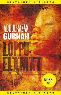 Gurnah, Abdulrazak - Loppuelämät, e-bok