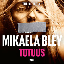 Bley, Mikaela - Totuus, audiobook