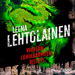Lehtolainen, Leena - Vihreän lohikäärmeen risteys, äänikirja