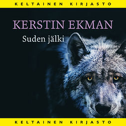 Ekman, Kerstin - Suden jälki, audiobook