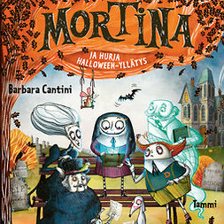 Cantini, Barbara - Mortina ja hurja halloween-yllätys, äänikirja