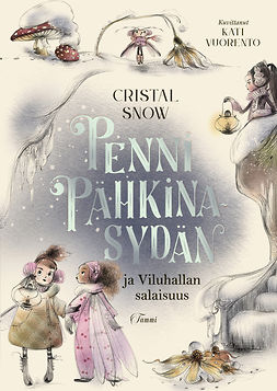 Snow, Cristal - Penni Pähkinäsydän ja Viluhallan salaisuus, e-kirja