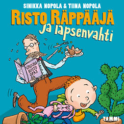 Nopola, Sinikka - Risto Räppääjä ja lapsenvahti, audiobook