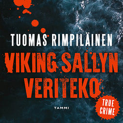 Rimpiläinen, Tuomas - Viking Sallyn veriteko, äänikirja