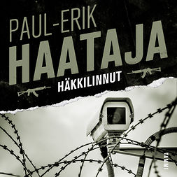 Haataja, Paul-Erik - Häkkilinnut, äänikirja