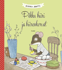 Jäntti, Riikka - Pikku hiiri ja hiirenkorvat, ebook