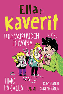 Parvela, Timo - Ella ja kaverit tulevaisuuden toivoina, e-kirja