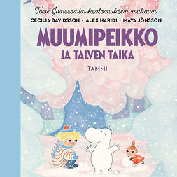 Davidsson, Cecilia - Muumipeikko ja talven taika, äänikirja