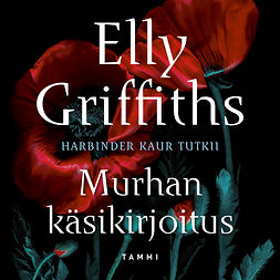 Griffiths, Elly - Murhan käsikirjoitus, audiobook
