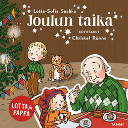 Saahko, Lotta-Sofia - Lotta ja pappa. Joulun taika, audiobook
