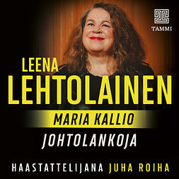 Lehtolainen, Leena - Maria Kallio: Johtolankoja, äänikirja