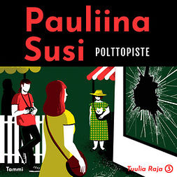 Susi, Pauliina - Polttopiste, audiobook