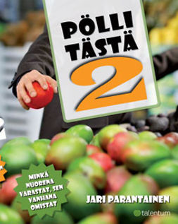 Parantainen, Jari - Pölli tästä 2, e-bok